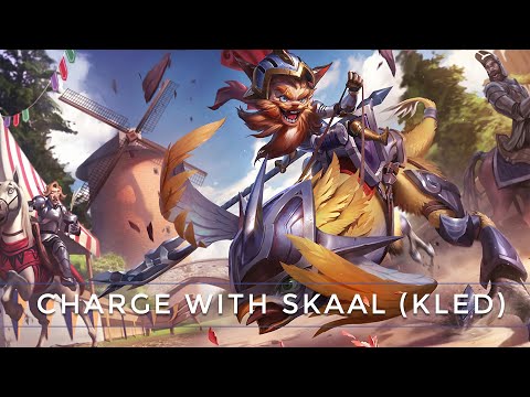 Charge with Skaal - Kled (League of Legends) | Drazian Waves