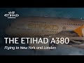 The Etihad A380 | Etihad Airways