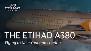 The Etihad A380 | Etihad Airways