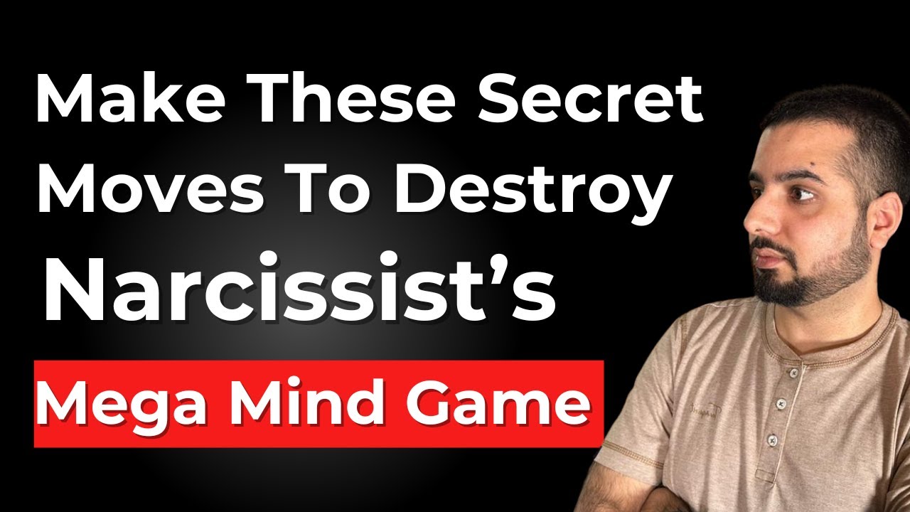 Destroy Narcissist's Mega Mind Game | Make These Clever Moves