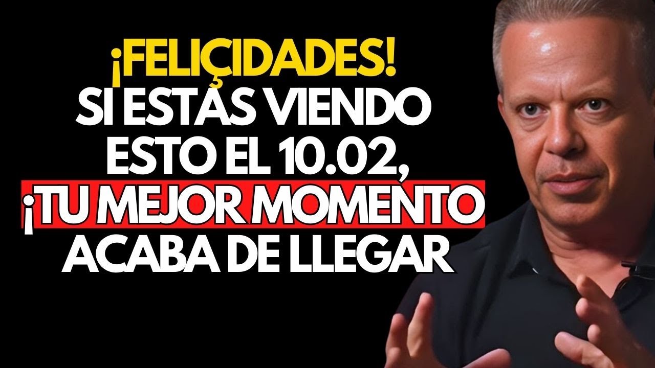 Si ves esto, ¡felicidades (estás cerca)! - Joe Dispenza