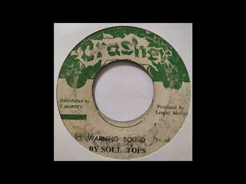 Soul Tops - Warning Sound - Crasher 7inch 1974