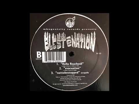 Blestenation - Hella Reachyall