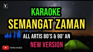 Download lagu SEMANGAT ZAMAN – Aris, Joey BPR, Mus May, Nash, Rahim Maarof, Yantzen | KARAOKE LIRIK FULL HD mp3