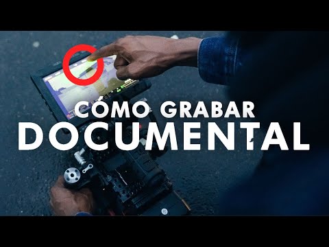 Record Better Videos - 5 Steps to a Documentary