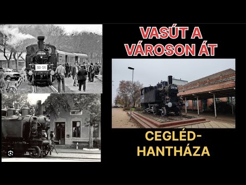 MEGSZŰNT VASÚT NYOMÁBAN – A CEGLÉD–HANTHÁZA VONAL MARADVÁNYAI