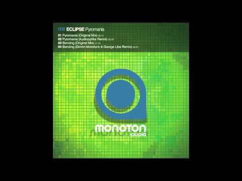 MNTN008 - Eclipse - Pyromania (Audiooptiks Remix)