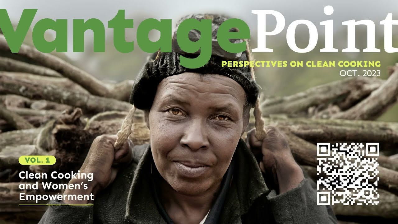 Vantage Point: Perspectives on Clean Cooking – Vol. 1