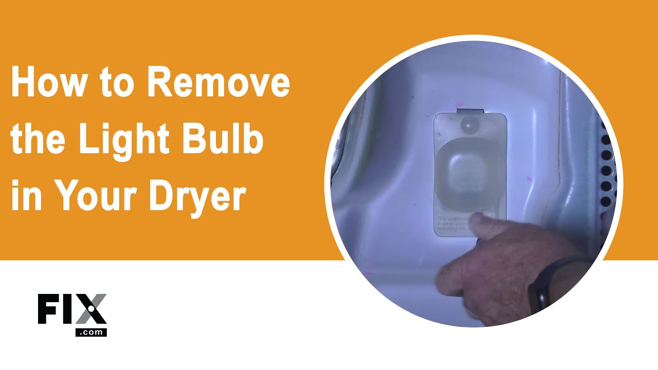Is Your Dryer Light Bulb Damaged or Burned out?