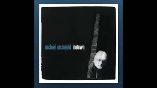 Michael McDonald - All in Love Is Fair