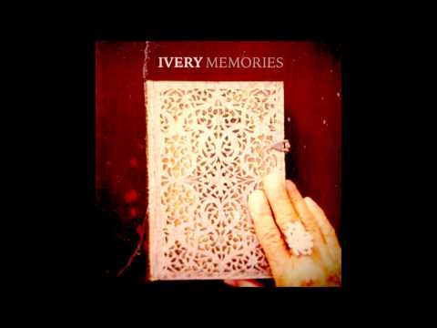 IVERY - Memories (Official Audio)