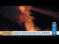 Massive fire in Langley continues to burn.