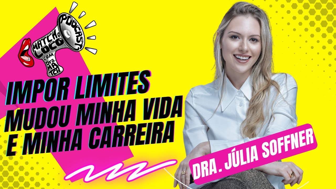 O Poder da Autoestima e do Posicionamento - Match O Loco