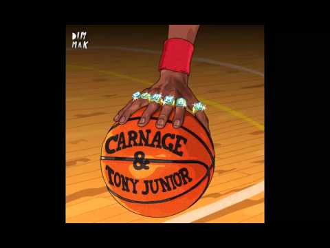 Carnage & Tony Junior - Michael Jordan (Original Mix)
