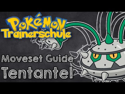 Moveset Guide: Tentantel | Die Pokémon TRAINERSCHULE