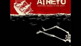 Atreyu - Becoming the Bull