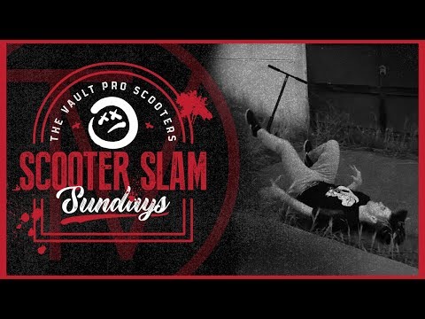 Scooter Slam Sundays - Episode 13 │ The Vault Pro Scooters