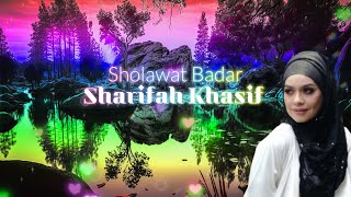 Download lagu Sholawat Badar Merdu (Sharifah Khasif) mp3