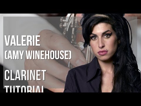 How to play Valerie by Amy Winehouse on Clarinet (Tutorial)