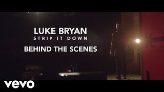 Luke Bryan - Strip It Down (Behind The Scenes)