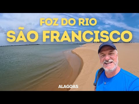 FOZ DO RIO SÃO FRANCISCO - PIAÇABUÇU - ALAGOAS