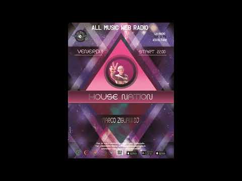 House Nation  by Marco Zigliani - Puntata 2  (29 Maggio 2020)