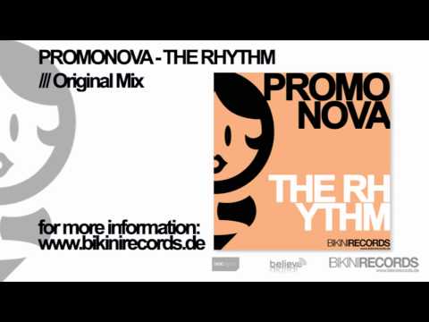 Promonova - The Rhythm (Original Mix)