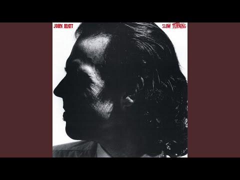 Sometime Other Than Now - John Hiatt