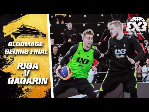 Riga v Gagarin | Full Game | FIBA 3x3 World Tour 2018 - Bloomage Bejing Final
