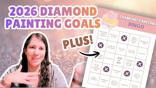 5 Goals + NEW Diamond Painting Bingo for 2026 - Plan With Me!