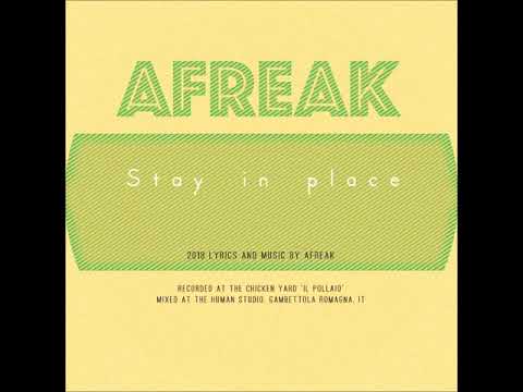 Afreak - Stay in place
