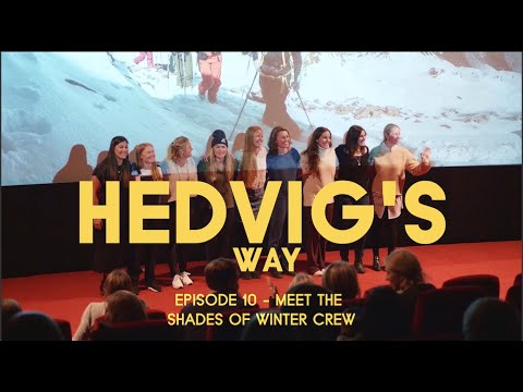 HEDVIG'S WAY // Meet The SOW Crew - Episode 10