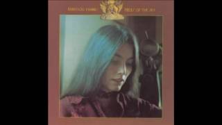 Emmylou Harris  - Orphan Girl (Remastered LP Version).