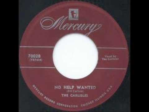 NO  HELP  WANTED  by  THE  CARLISLES    1953