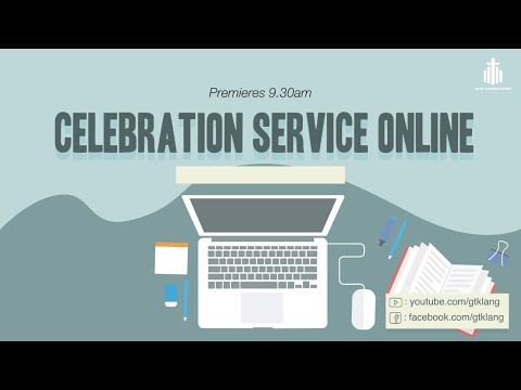 Sunday Celebration Service //  20 Mar 2022 // GTKLANG