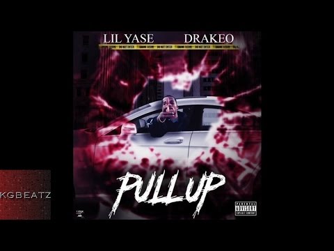 Lil Yase x DrakeO The Ruler - Pull Up [New 2016]