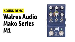 Video thumbnail for Walrus Audio Mako Series M1 - Sound Demo (no talking) by Guitar Bonedo
