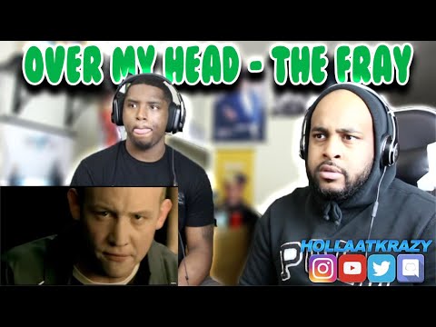 The Fray - Over My Head | Reaction