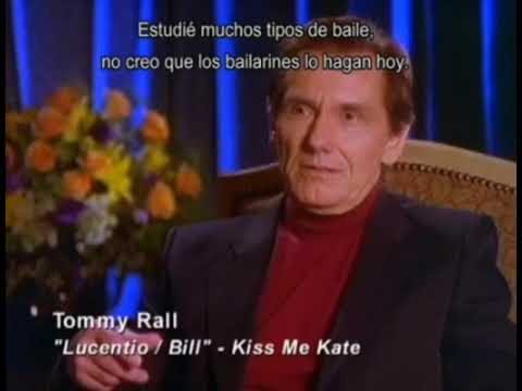 Tommy Rall ~ The Making Of Kiss Me Kate