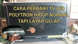 Download lagu polytron led tv, dark screen, normal sound, very easy to fix mp3
