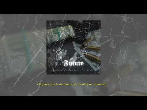 Futuro - Jr Bambino, Jeampierre, Lobo Blanco, Sky J (Audio Oficial)