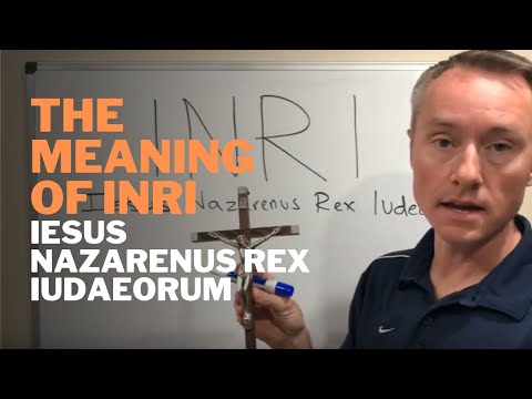 INRI Meaning on the Cross and in the Bible