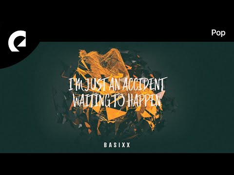 Basixx feat. G Curtis - I'm Just an Accident Waiting to Happen