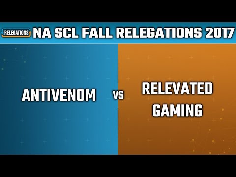 SMITE: SCL Fall Relegations NA 2017 - antiVenom vs. Relevated Gamers