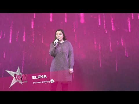 Elena - Swiss Voice Tour 2022, Littoral Centre