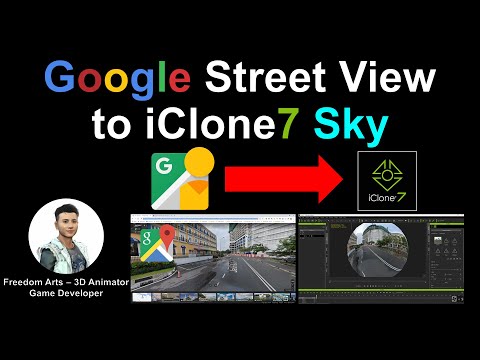Google Street View to iClone Sky - iClone 7 Tutorial