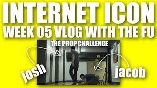Internet Icon Vlog with The Fu - Week 5 The Prop Challenge