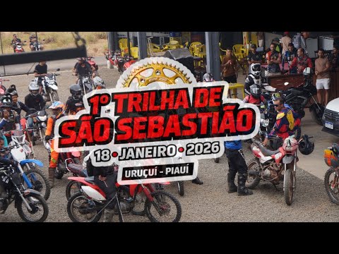 1° TRILHA DE SÃO SEBASTIÃO - URUÇUÍ . PI