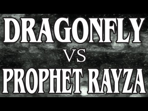 Dragonfly vs Prophet Rayza