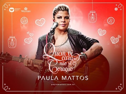 Paula Mattos ( - áudio do Cd 2015 - ) AI COMPLICA  play match